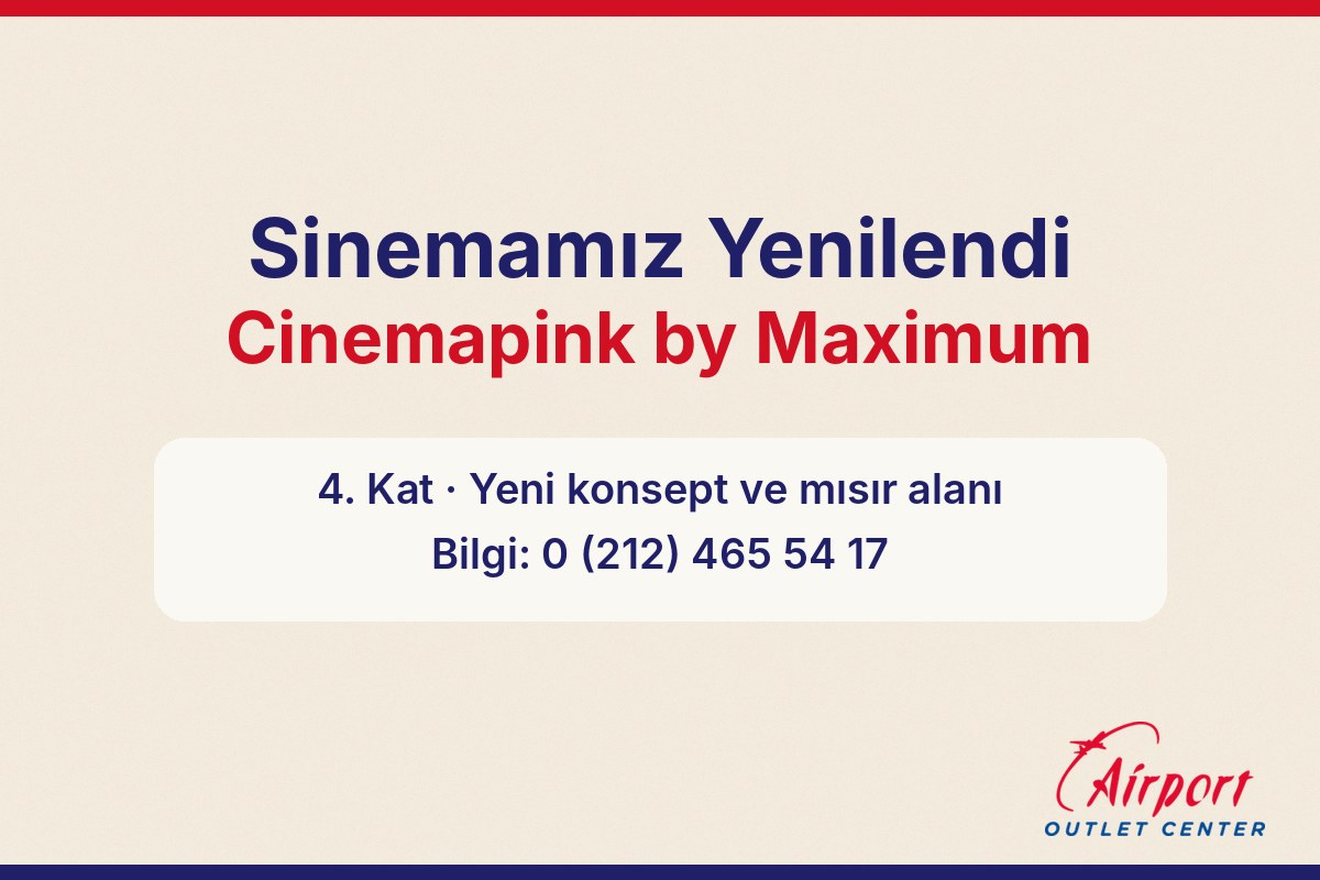 Airport Outlet Center sineması Cinemapink by Maximum, 4. kat