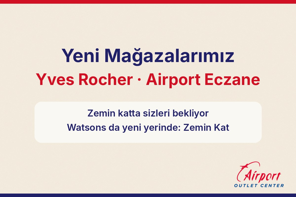 Yves Rocher ve Airport Eczane, zemin kat